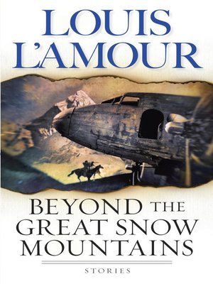 cover image of Beyond the Great Snow Mountains